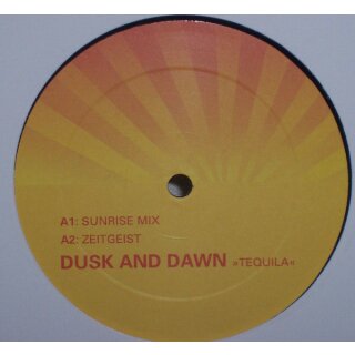 Dusk and Dawn -  Tequila Vinyl