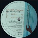 Mandel Turner - Better Days EP Vinyl