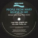 People From Mars - Believe In Me Vinyl