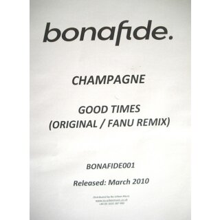 Champagne – Good Times / Good Times (Fanu Remix) Vinyl