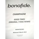 Champagne – Good Times / Good Times (Fanu Remix) Vinyl